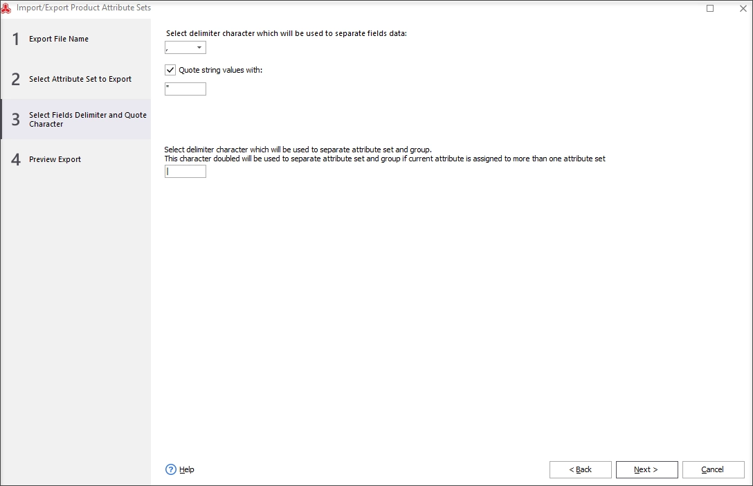 Select Fields Delimiters and Quote Character