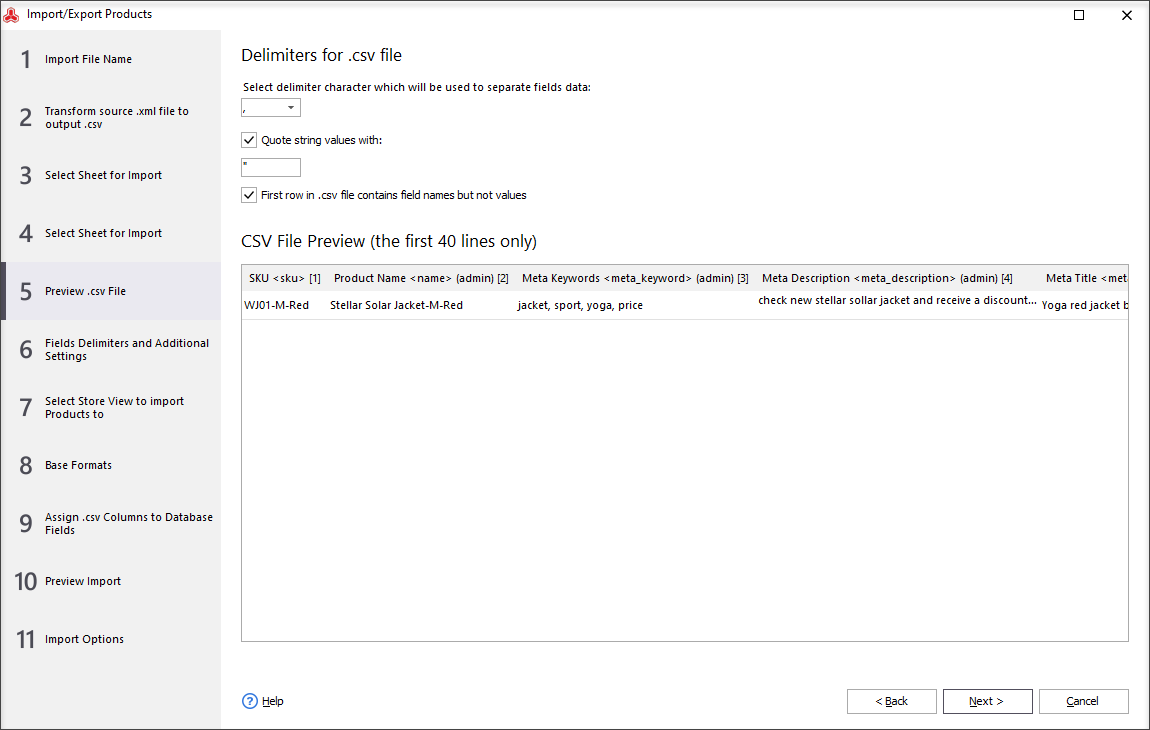 Pay attention to the delimiter characters to see if the file has a correct structure